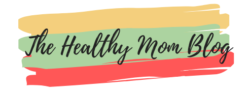 The Healthy Mom Blog